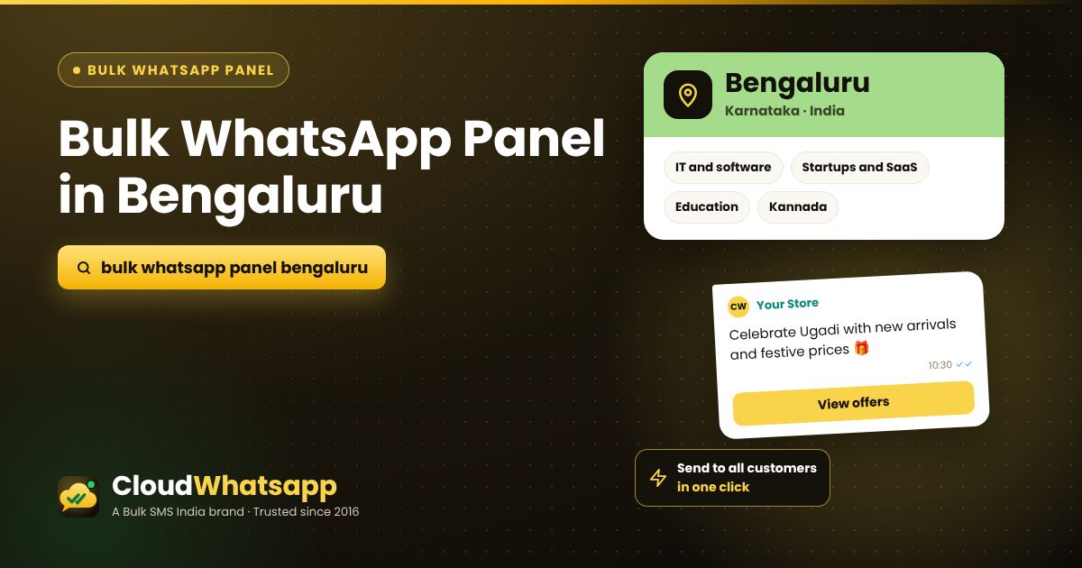 Bulk WhatsApp panel in Bengaluru, Karnataka — send offers, images and PDFs in one click