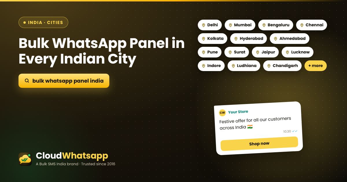 Bulk WhatsApp panel in Indian cities — Delhi, Mumbai, Bengaluru, Chennai, Kolkata and more