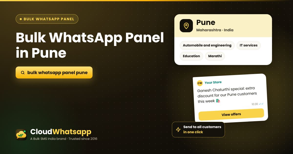 Bulk WhatsApp panel in Pune, Maharashtra — send offers, images and PDFs in one click
