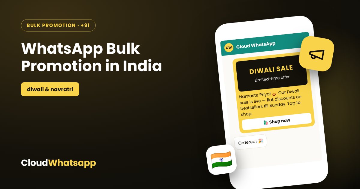 WhatsApp bulk promotion in India — festive offers and sales campaigns