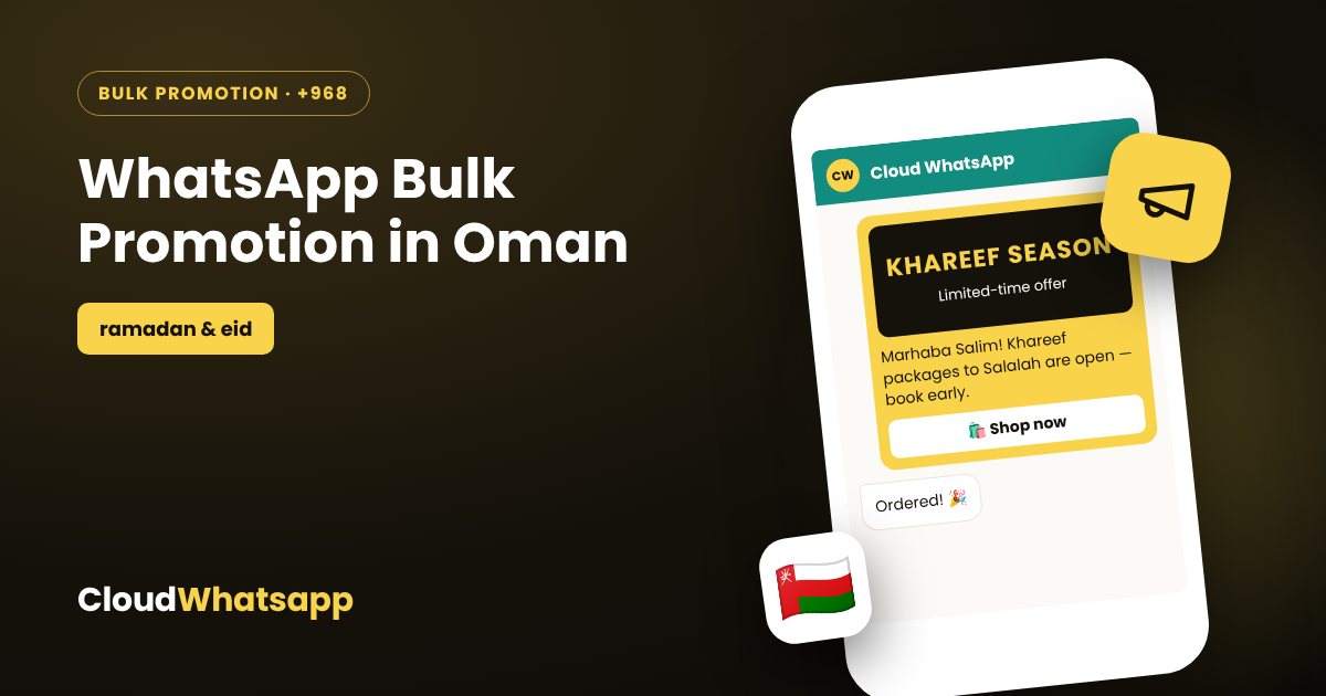 WhatsApp bulk promotion in Oman — festive offers and sales campaigns