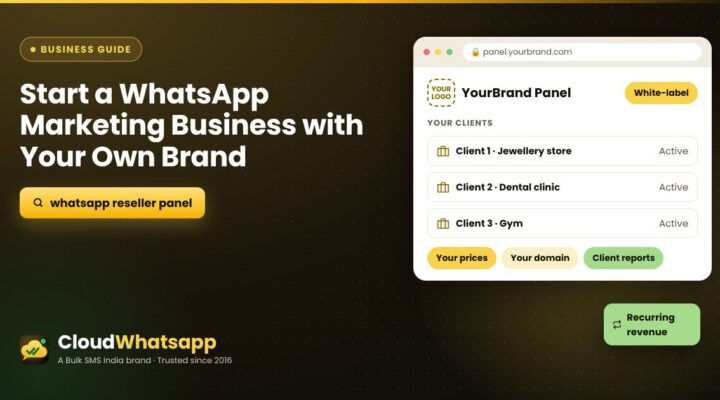 How to Start a WhatsApp Marketing Reseller Business with Your Own Brand